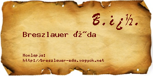 Breszlauer Éda névjegykártya